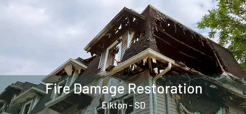 Fire Damage Restoration Elkton - SD