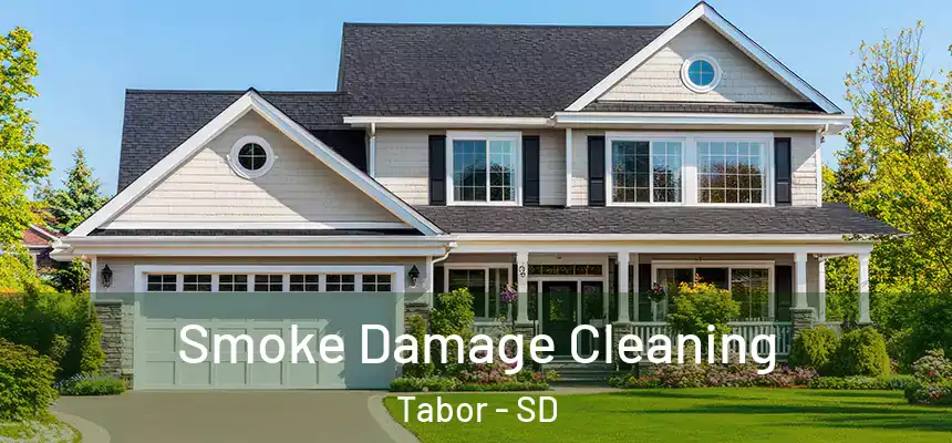 Smoke Damage Cleaning Tabor - SD